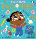Future Engineer (Future Baby Boardbooks)