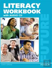 Future: English For Results - Literacy Workbook (With Audio Cd)