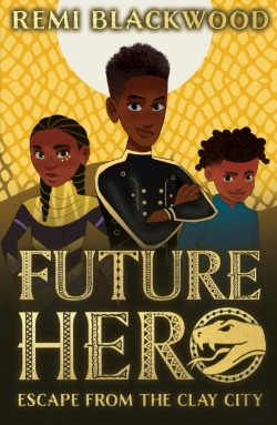 Bertrand.pt - Future Hero: Escape From The Clay City