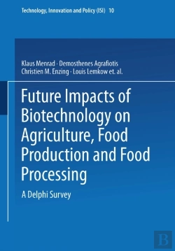 Bertrand.pt - Future Impacts Of Biotechnology On Agriculture, Food Production And Food Processing