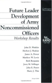 Future Leader Development Of Army Noncommissioned Officers