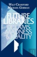 Future Libraries
