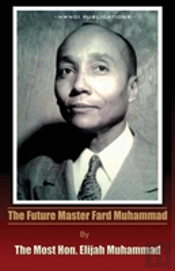 Future Master Fard Muhammad