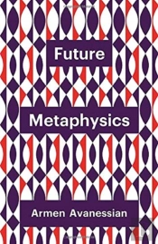Future Metaphysics