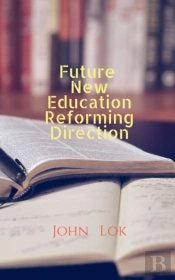 Future New Education Reforming Direction
