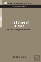 Future Of Alaska