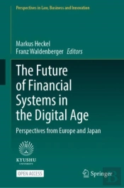 Future Of Financial Systems In The Digital Age
