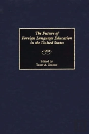 Future Of Foreign Language Education In The United States