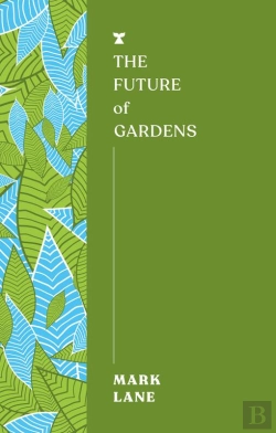 Bertrand.pt - Future Of Gardens