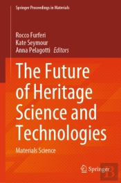 Future Of Heritage Science And Technologies