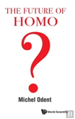 Bertrand.pt - Future Of Homo, The