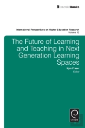 Future Of Learning And Teaching In Next Generation Learning Spaces