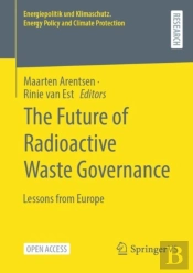 Future Of Radioactive Waste Governance