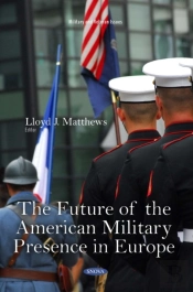 Future Of The American Military Presence In Europe