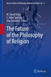 Future Of The Philosophy Of Religion