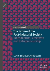 Future Of The Post-Industrial Society