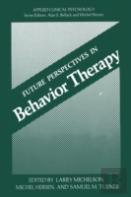 Future Perspectives In Behavior Therapy