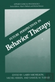 Future Perspectives In Behavior Therapy
