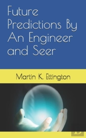 Future Predictions By An Engineer And Se