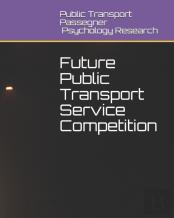 Future Public Transport Service Competition