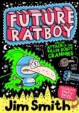 Future Ratboy And The Attack Of The Killer Robot Grannies