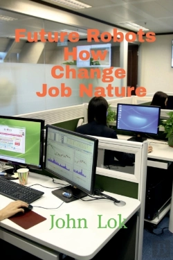 Bertrand.pt - Future Robots How Change Job Nature