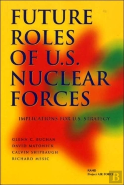 Bertrand.pt - Future Roles Of U.S. Nuclear Forces