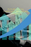 Future Social Consumer Behavioral Changes