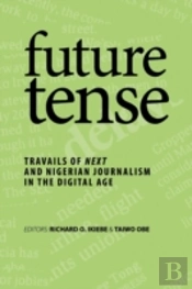 Future Tense: Travails Of Next And Niger