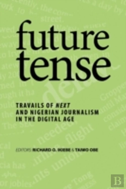 Bertrand.pt - Future Tense: Travails Of Next And Niger