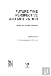Future Time Perspective And Motivation