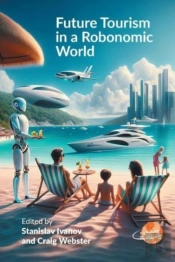 Future Tourism In A Robonomic World