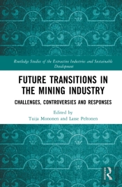 Future Transitions In The Mining Industry