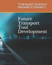Future Transport Tool Development