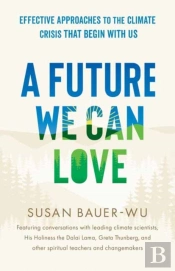 Future We Can Love,A