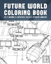 Future World Coloring Book