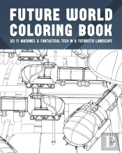 Future World Coloring Book