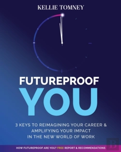 Bertrand.pt - Futureproof You: 3 Keys To Reimagining Y