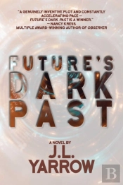 Future'S Dark Past