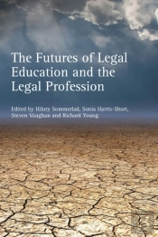 Futures Of Legal Education & The Legal P