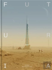 Futuria: Art Of The Sci-Fi Age