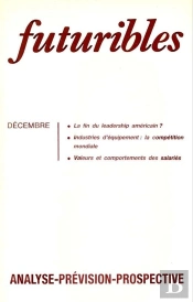 Futuribles 116, Décembre 1987 : La Fin Du Leadership Américain ?