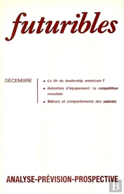 Bertrand.pt - Futuribles 116, Décembre 1987 : La Fin Du Leadership Américain ?