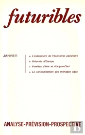 Futuribles 117, Janvier 1988. L'Avènement De L'Économie Planétaire : Volontés D'Europe