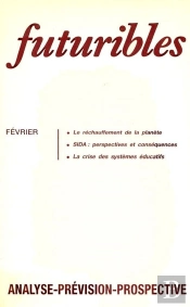 Futuribles 118, Février 1988. Le Réchauffement De La Planète : Sida : Perspectives Et Conséquences