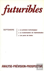 Futuribles 124, Septembre 1988. La Prévision Technologique : La Modernisation De L'Administration