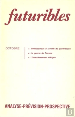 Bertrand.pt - Futuribles 125, Octobre 1988. Veillissement Et Conflit De Générations : La Guerre De L'Ozone