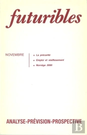 Futuribles 126, Novembre 1988. La Précarité : Emploi Et Vieillissement