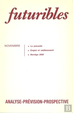 Bertrand.pt - Futuribles 126, Novembre 1988. La Précarité : Emploi Et Vieillissement