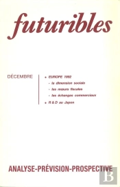 Futuribles 127, Décembre 1988. Europe 1992 : R & D Au Japon